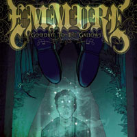 Emmure - Goodbye To The Gallows